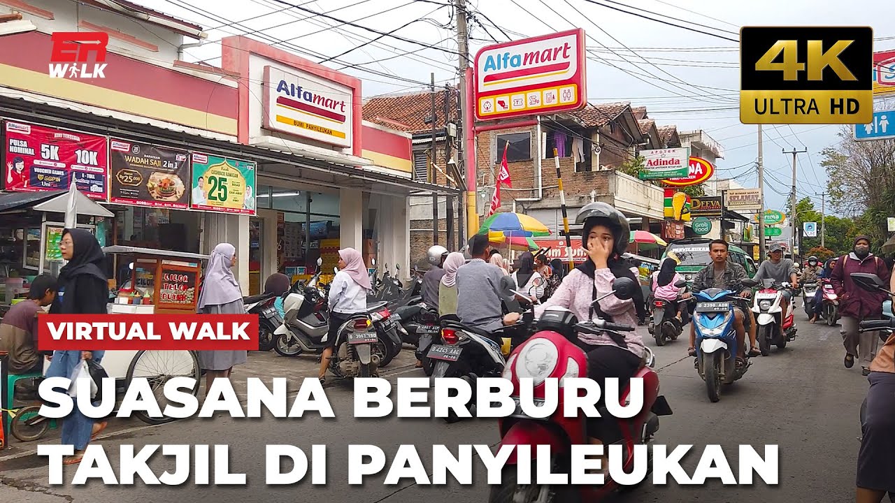 Suasana Berburu Takjil di Panyileukan Bandung, TAKJIL BULAN PUASA RAMADAN | #ERWALK4K