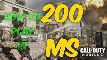 How to play Call of duty mobile in 200ms