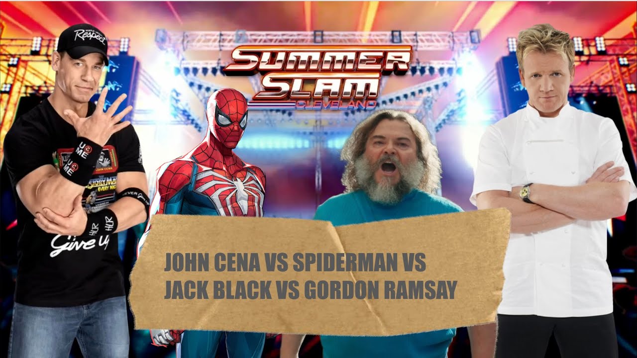 JOHN CENA VS SPIDERMAN VS JACK BLACK VS GORDON RAMSAY 
