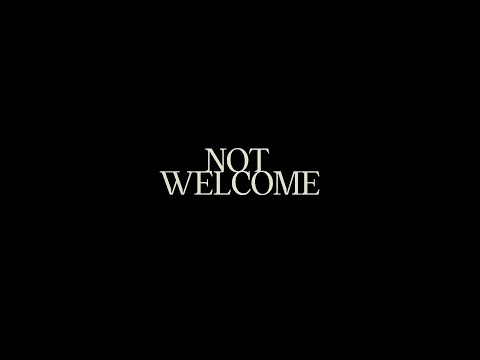 DAYSHELL - NOT WELCOME (UNOFFICIAL LYRIC VIDEO)