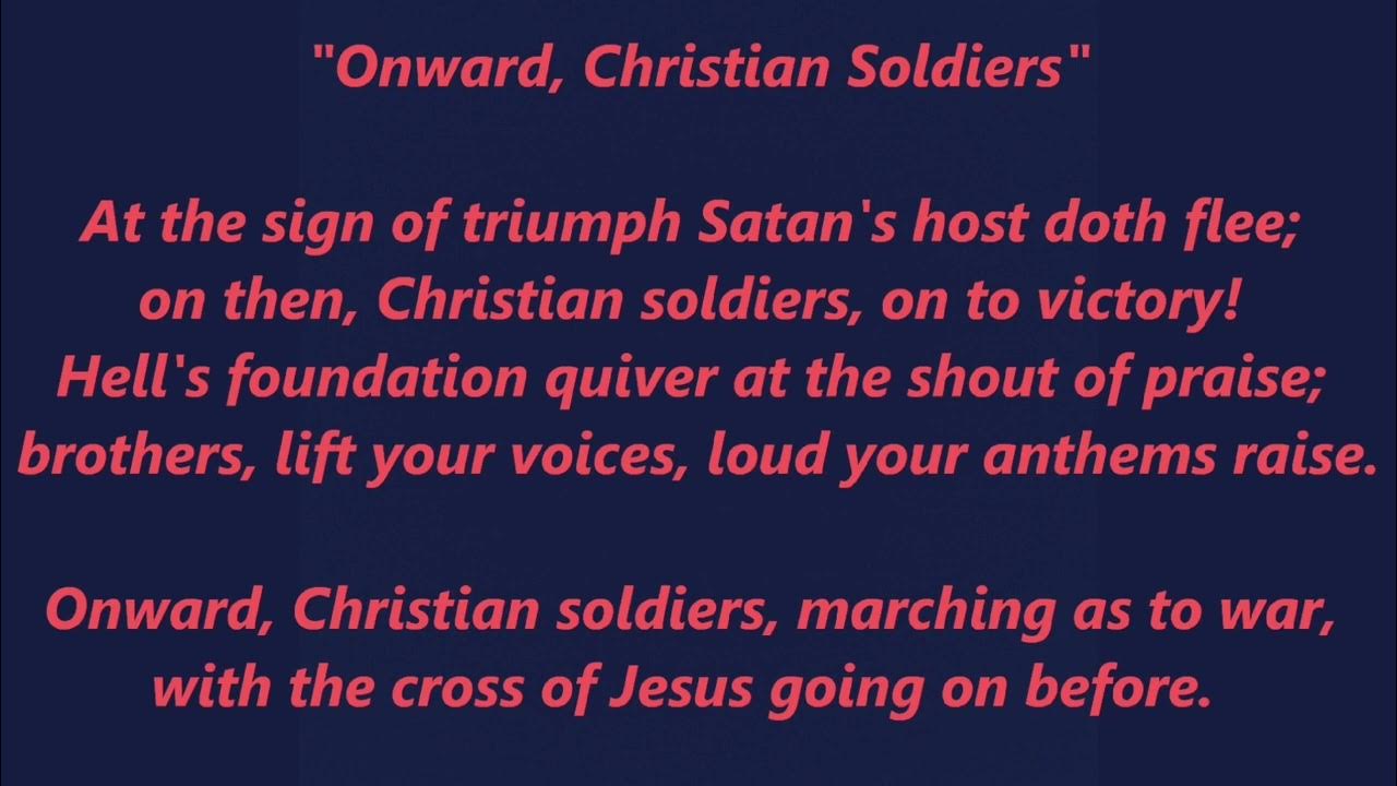 Onward christian soldiers hymn lyrics youtube