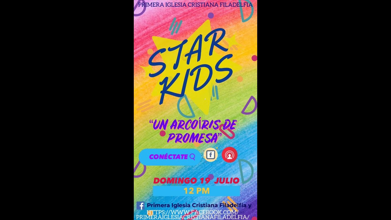 Serie Star Kids: "Un Arcoiris de Promesa" (20/07/2020)