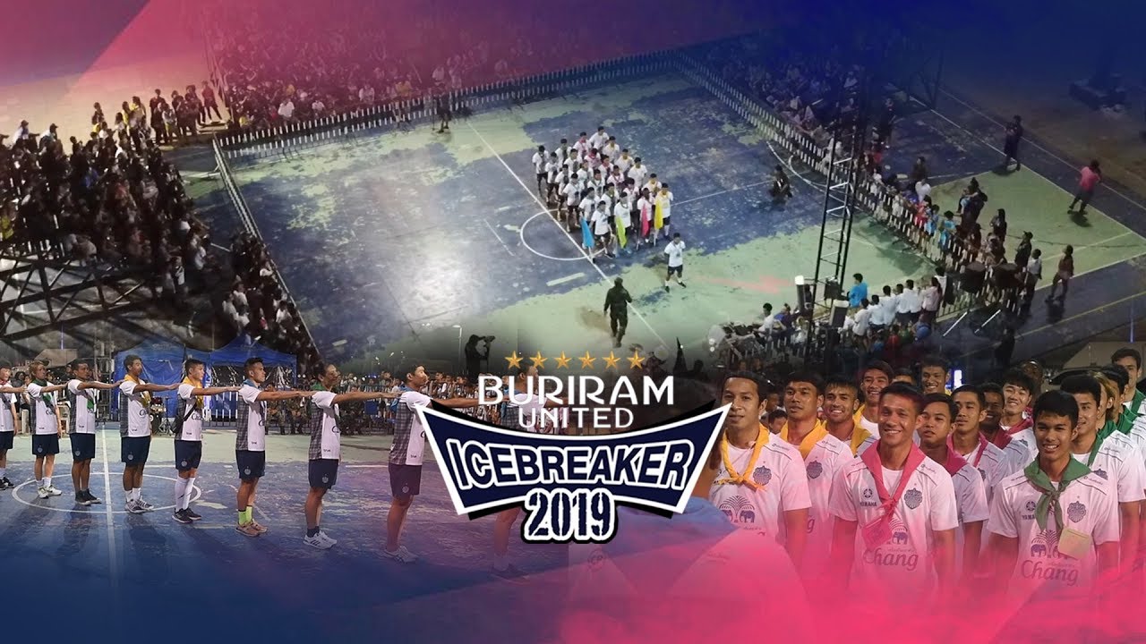 Buriram United IceBreaker 2019 EP.11 โชว์เรียกน้ำย่อย ก่อนการแสดง