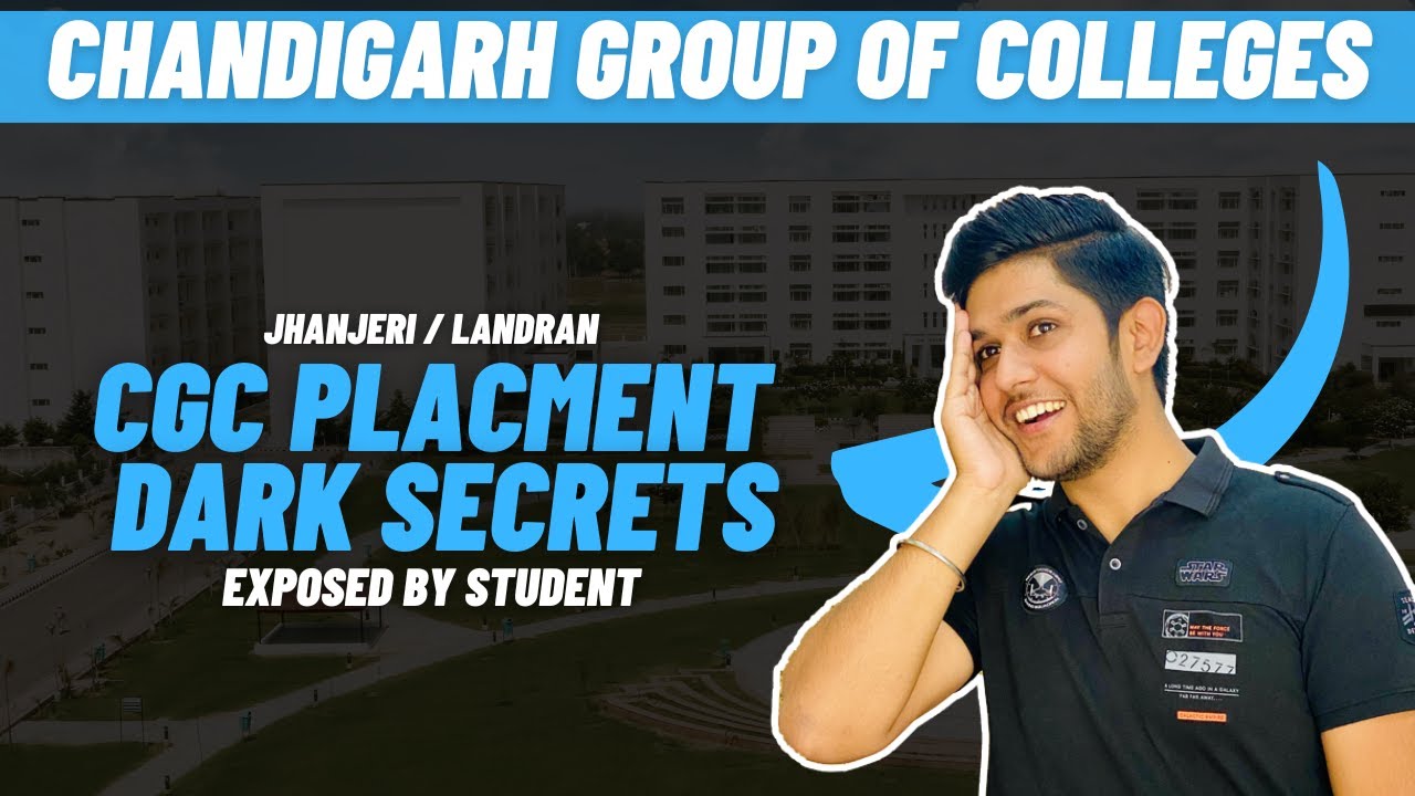 The Reality of CGC Placements 😲 | Landran vs Jhanjeri | Must-Watch Before Admission
