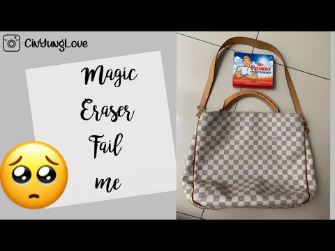 How to remove stains from Louis Vuitton canvas Bag using Magic Eraser! OMG  