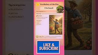 Vocabulary of the Day #orchard #vocabs #vocabulary #ieltsvocabularyenglish #spokenenglish #ielts