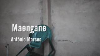 Maengane - António Marcos