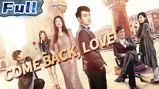 Come Back, Love | Romance | Comedy | China Movie Channel ENGLISH | ENGSUB