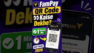 📱 FamPay App Me QR Code Kaise Dekhe? | Easy Trick 2026 🔥