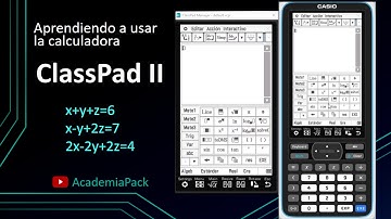 📊ClassPad 2 Tutorial 15 - Resolver Sistemas de Ecuaciones🎲