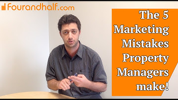 The Top 5 Mistakes that Property Managers Make with Marketing
