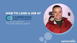How to Land a Job at Cambridge Mobile Telematics