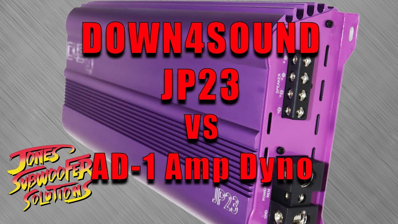 AD-1 Amp Dyno D4S DOWN4SOUND JP23 by Jones Subwoofer Solutions JSS 