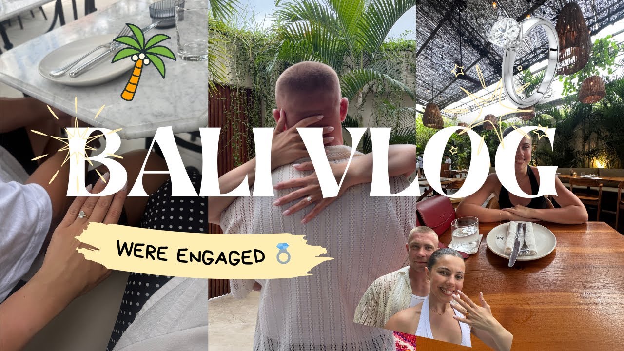 Bali Vlog WERE ENGAGED 💍💍