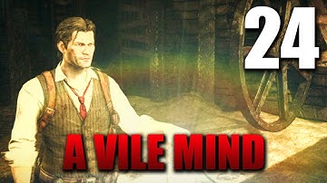 [24] A Vile Mind (Let