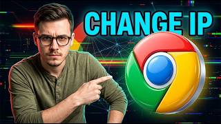 How To change Your IP address On Google Chrome [2026 Guide]