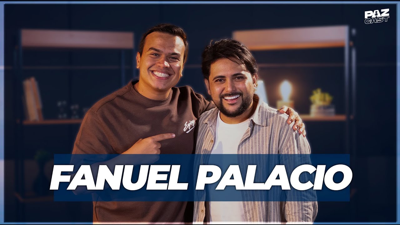 Fanuel Palácio -  Vivendo Debaixo de Uma Palavra de Deus | Paz Cast #34