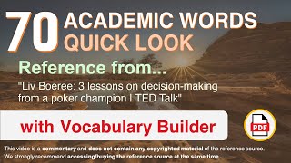 70 Academic Words Quick Look Ref from "3 lessons on decision-making from a poker champion | TED"