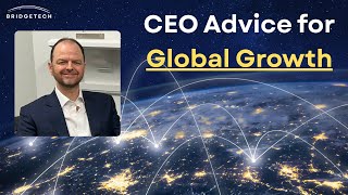 UK Trade Reputation in 2025 | Bridgetech CEO on Global Perception & Expansion