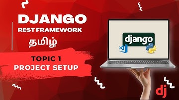 Django Rest Framework Project Setup in Tamil