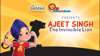 Ajeet Singh - The Invincible Lion