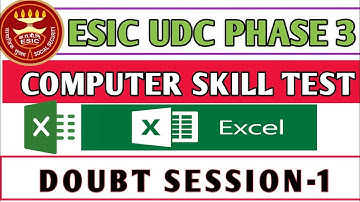 ESIC UDC - Computer skill test | MS Excel - Doubt session - 1