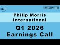 Philip Morris International Q1 2026 Earnings Call | Adjusted EPS Jumps 16%