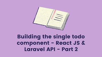 7- TodoItem rendering logic - part 2 | React JS | Laravel based Admin app