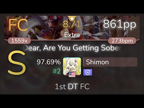 Shimon | Foreground Eclipse - Dear, Are You Getting Sober [Extra] +DT 97.69% {#2 861pp FC} - osu!