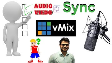 Sync Audio And Video In vMix | Sync Audio And Video In vMix | vMix Hindi tutorial