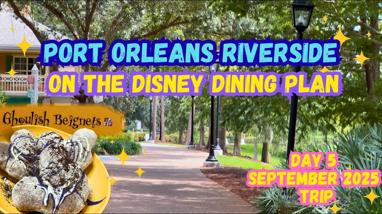 Port Orleans Riverside | Ghoulish Beignets | Disney Dining Plan | Animal Kingdom | Day 5 Sep 2025