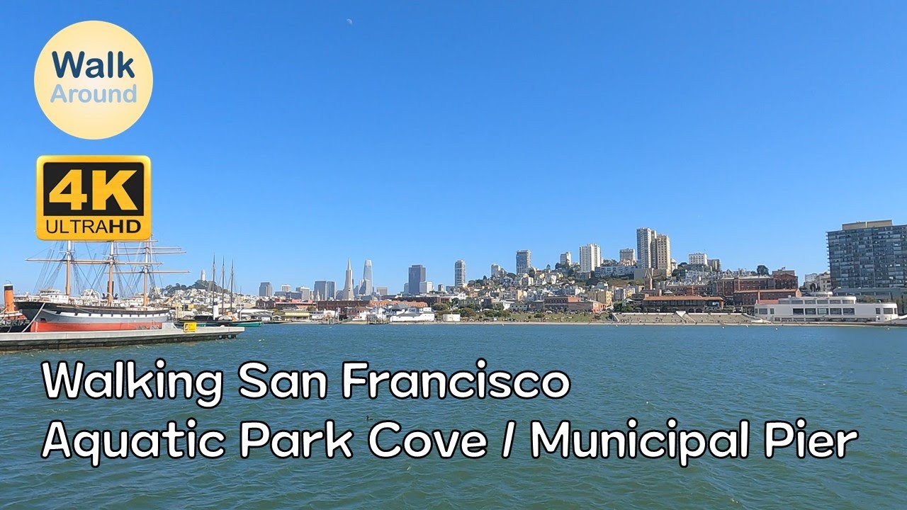 【4K60】 Walking - San Francisco: Aquatic Park Cove / Municipal Pier