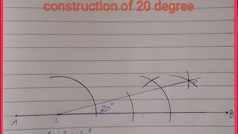 how to make 20 degree angle with compass