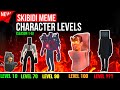 SKIBIDI TOILET (Season1-6)  ALL CHARACTERS LEVEL COMPARISON 💹