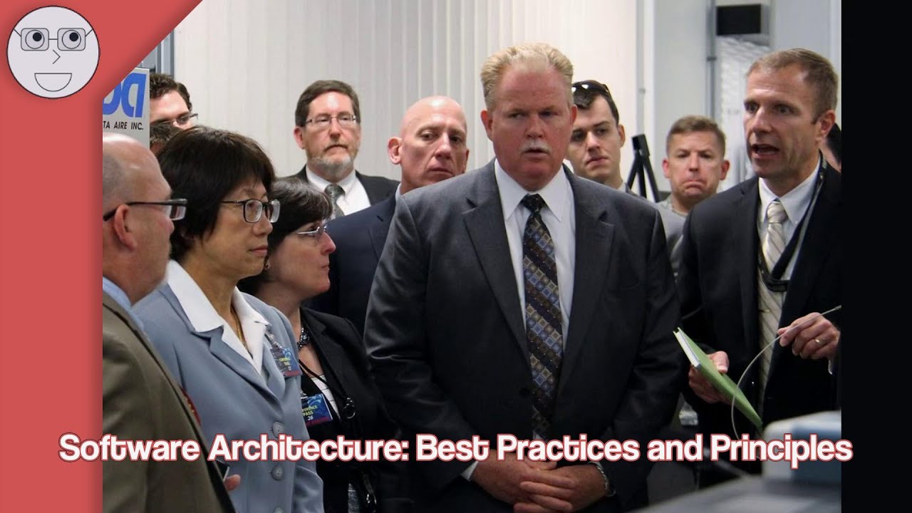 Software Architecture Best Practices and Principles