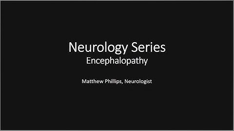Encephalopathy