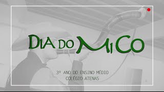 Dia do Mico - Colégio Atenas