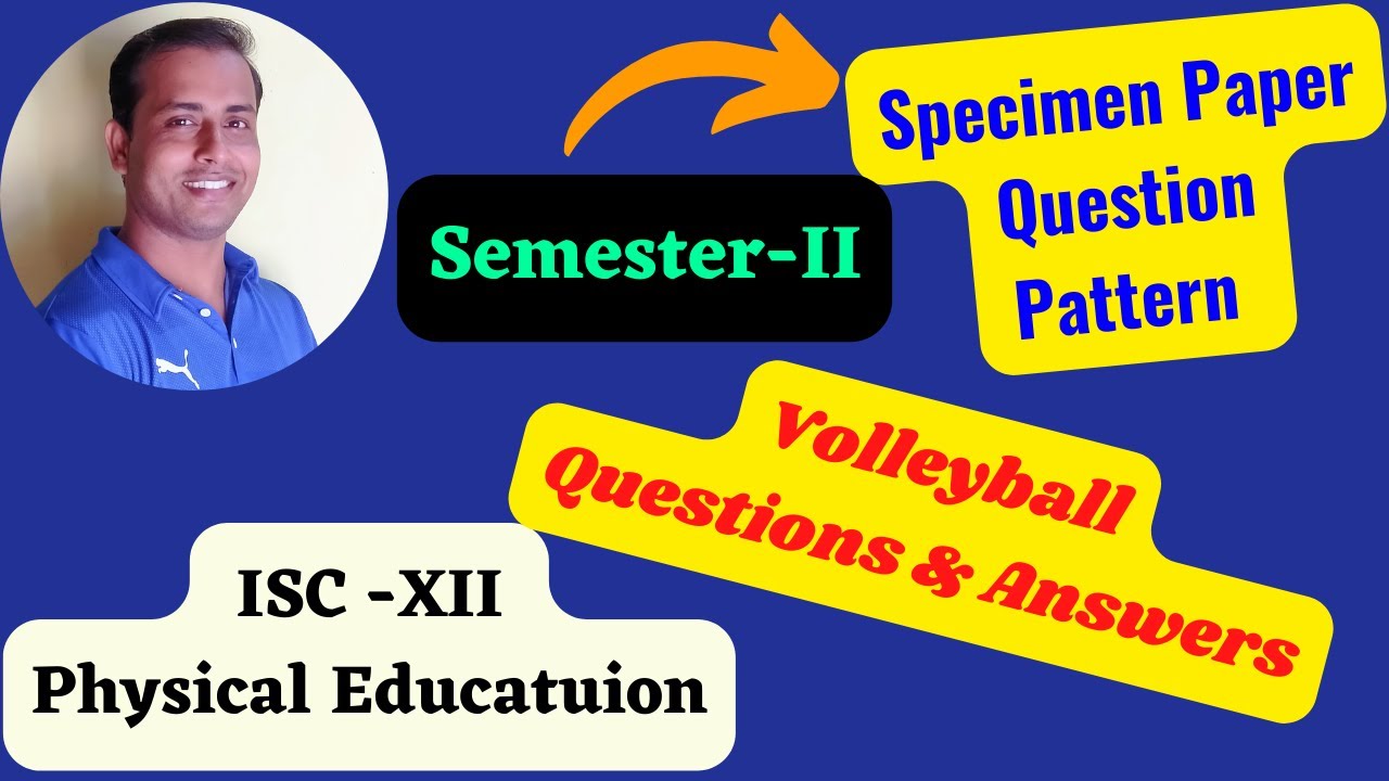 ISC Class 12 Physical Education Specimen Paper Semester 2 Volleyball