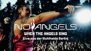 No Angels - When The Angels Sing (Celebration Tour) (Live aus der Wuhlheide Berlin - 18.06.2022)