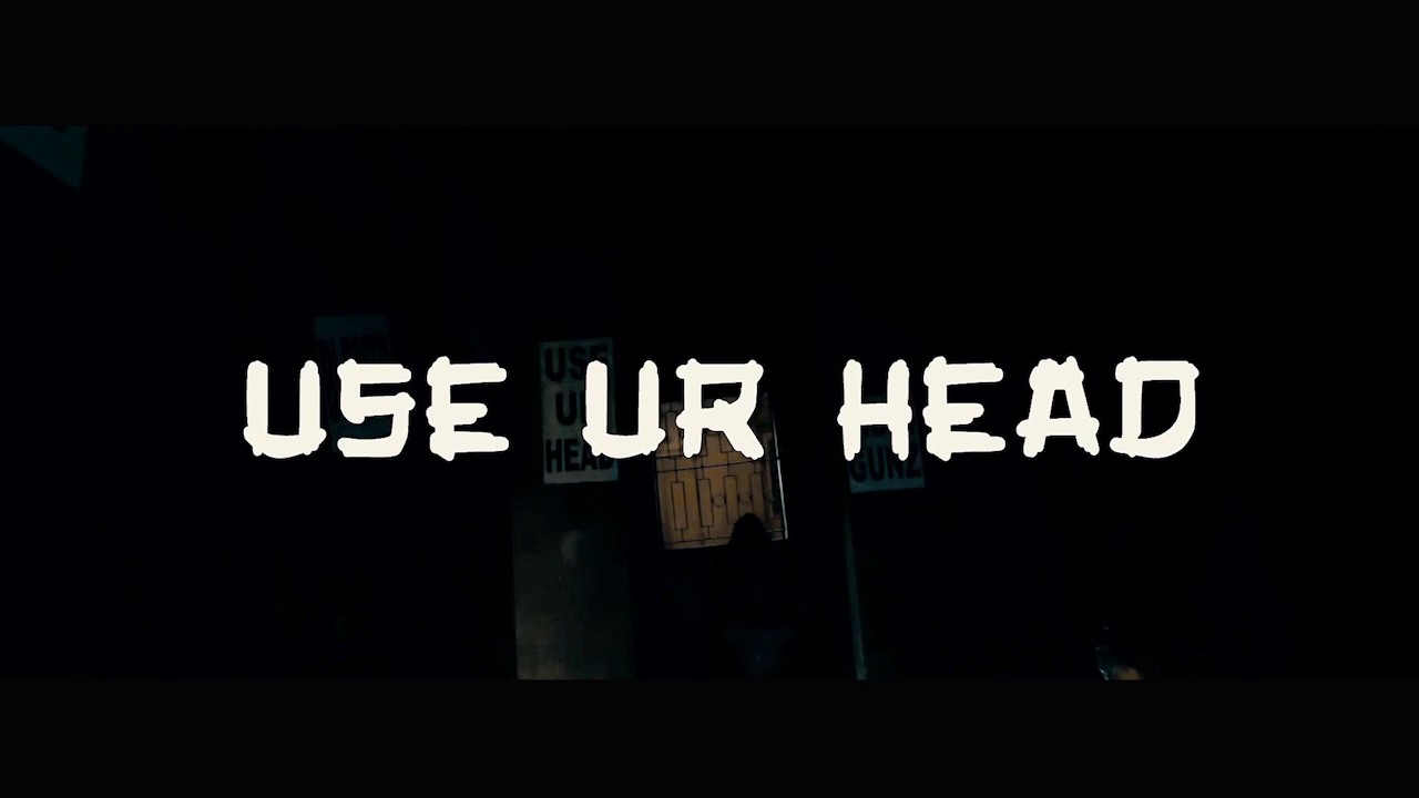 ERAH GUNZ - USE UR HEAD