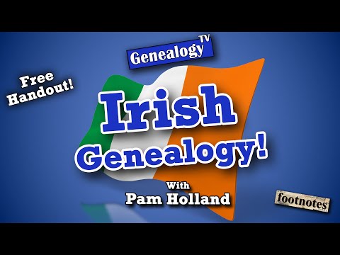 How to Research Your Irish Genealogy