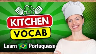 50+ Kitchen Words in Brazilian Portuguese You NEED to Know!