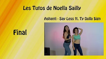 Ashanti - Say Less ft. Ty Dolla $ign - Regaetton choregraphy by Noella Sailly