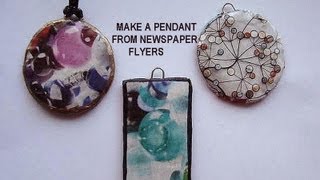 How to MAKE A ROUND PENDANT FROM NEWSPAPER FLYERS, recycle project, paper beads