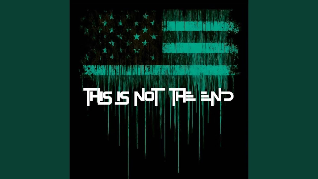 This Is Not The End