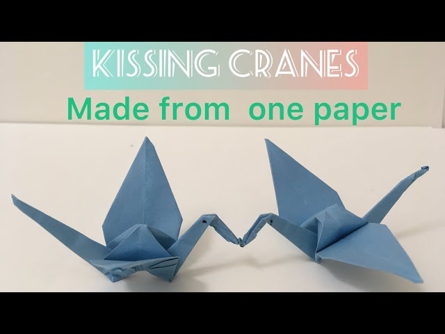 Origami kissing Cranes Tutorial 連帯(2羽)鶴の折り方。 - YouTube