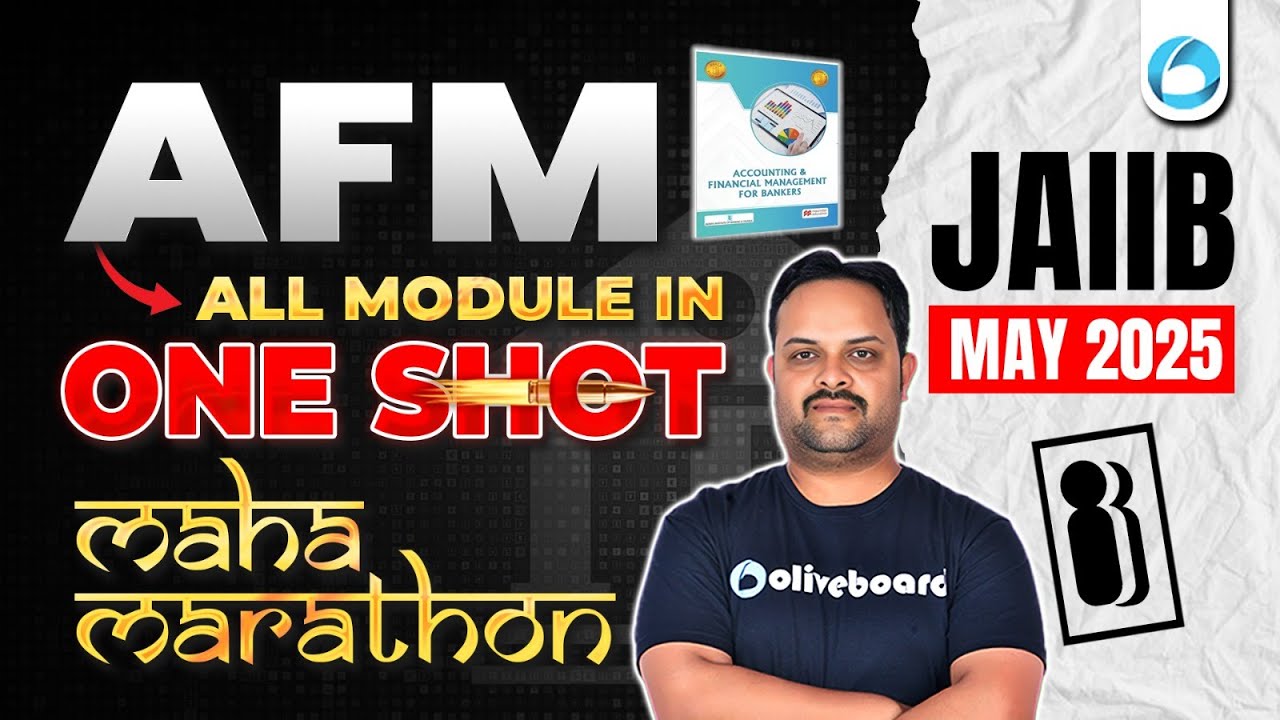 JAIIB AFM Maha Marathon For May 2025 | AFM Marathon | AFM ONE SHOT | By Pradyumna Sir