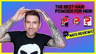 The Best Hair Styling Powder For Men Review Nate Robert