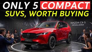 Only 5 Compact SUVs Worth Buying in 2026 — Everything Else Falls Short