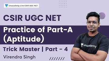 Aptitude | Trick Master | Practice of Part - A | CSIR UGC NET | Virendra Singh